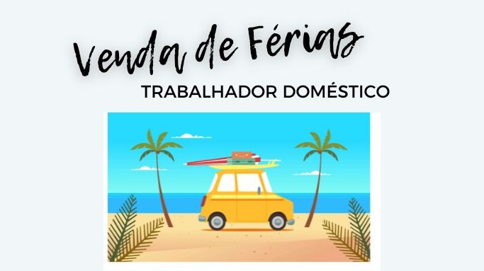 Venda de Férias da Empregada Doméstica